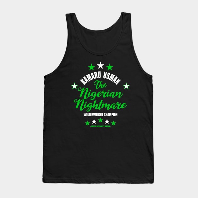 Kamaru The Nigerian Nightmare Usman Tank Top by SavageRootsMMA